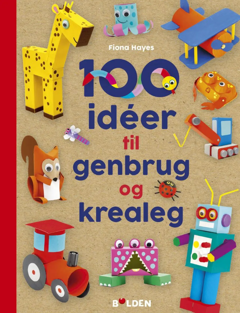 100 idéer til genbrug og krealeg