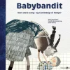 Babybandit - Den store sang- og tumlebog...