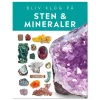 Bliv klog på - Sten & Mineraler