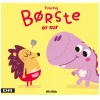 Børste er sur