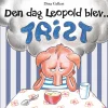 Den dag Leopold blev trist
