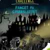 Escape Challenge - Fanget på Gyserslottet