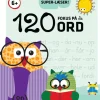 Fokus på de 120 ord