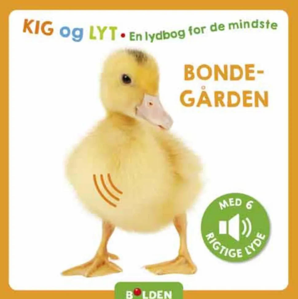 Kig og lyt. En lydbog for de mindste - Bondegården