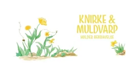 Knirke & Muldvarp holder begravelse