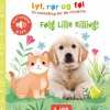 Lyt, rør og føl - Følg lille killing