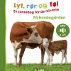 Lyt, rør og føl - På bondegården