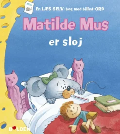 Matilde Mus er sløj