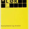 mini-LØK - Multiplikation og division