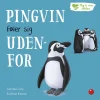 Pingvin føler sig udenfor