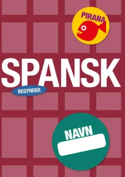 Pirana træningshæfte - Begynder: Spansk 6.-9. kl.