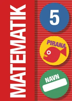 Pirana træningshæfte - Matematik: 4.-6. kl.