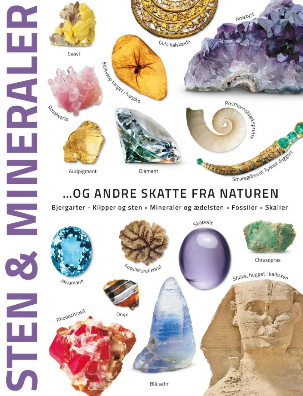 Sten & mineraler... og andre skatte fra naturen
