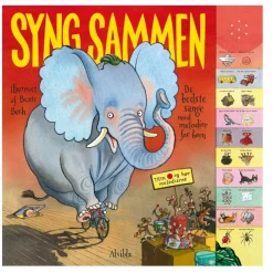 Syng sammen - De bedste sange - En sangbog med lyd